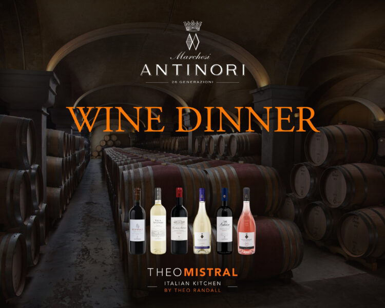 Antinori Wine Dinner at Theo Mistral by Theo Randall