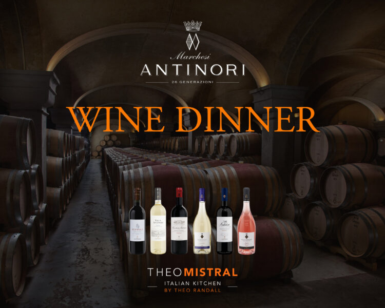 Theo Mistral by Theo Randall 意大利 Marchesi Antinori 品酒晚宴